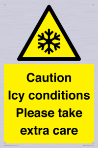 Caution Icy conditions please take extra care